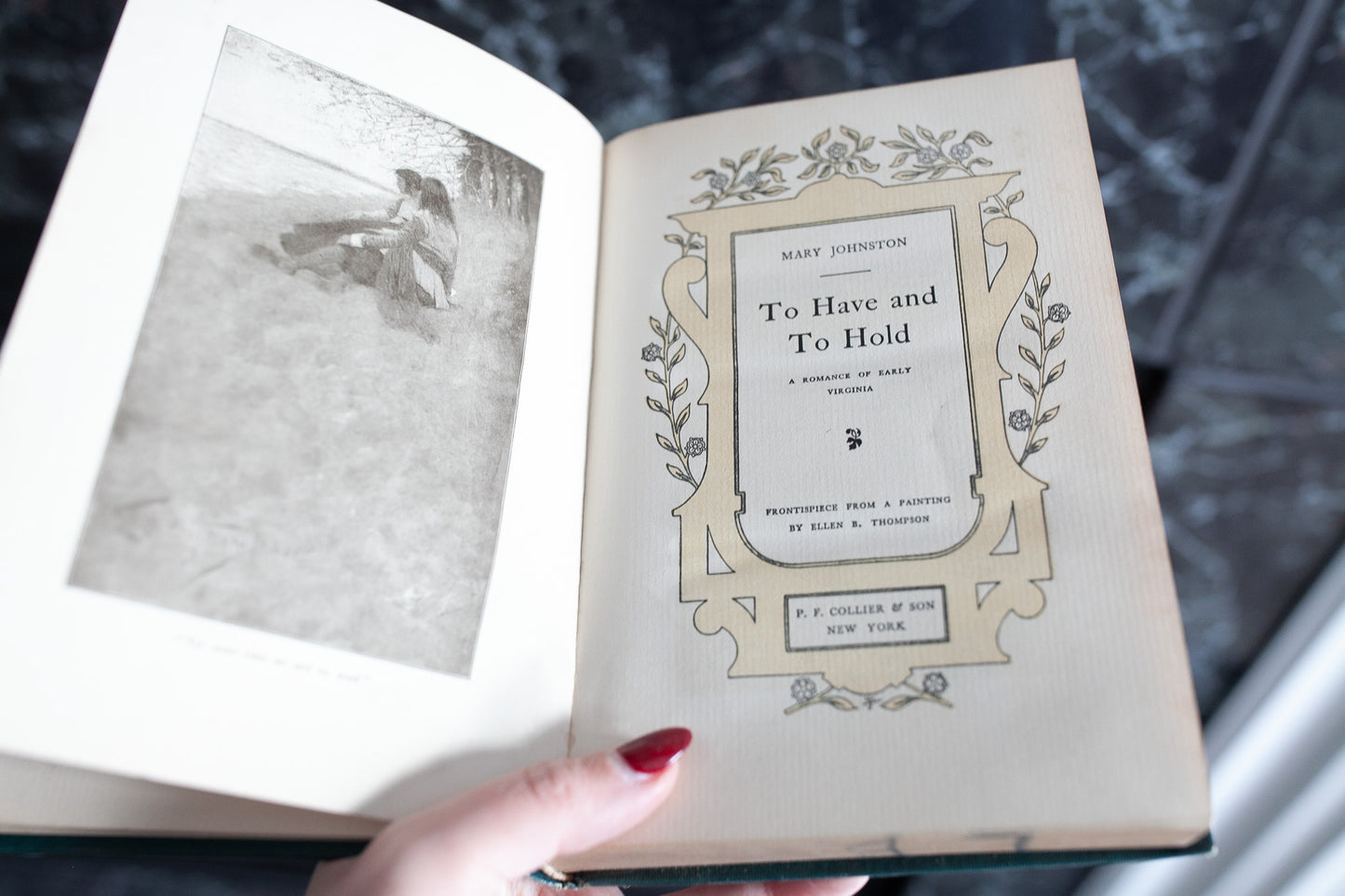 To Have and To Hold- Antique Book The American Classical Romances- Mary Johnston