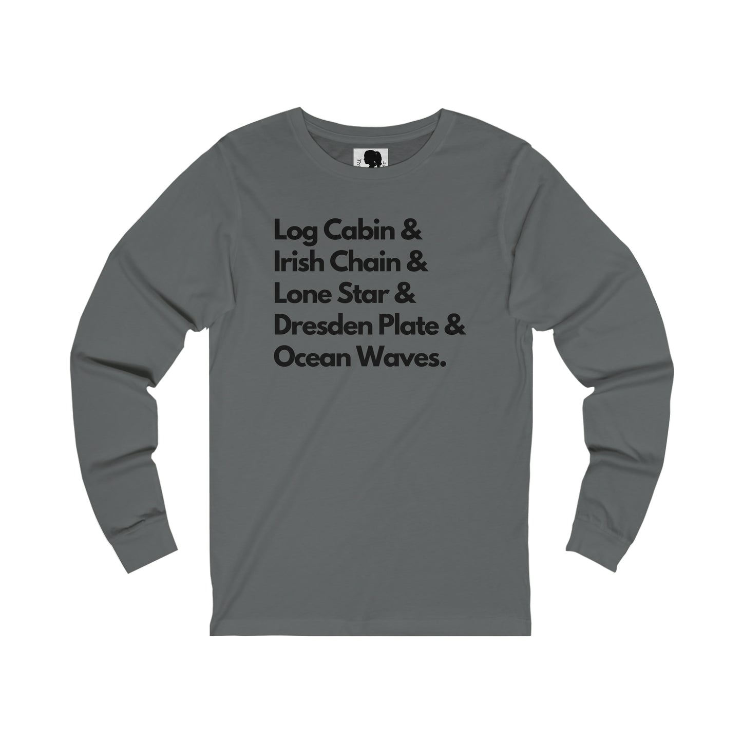 Quilt Shirt - Long Sleeve- Quilt Patterns- Unisex Jersey Long Sleeve Tee